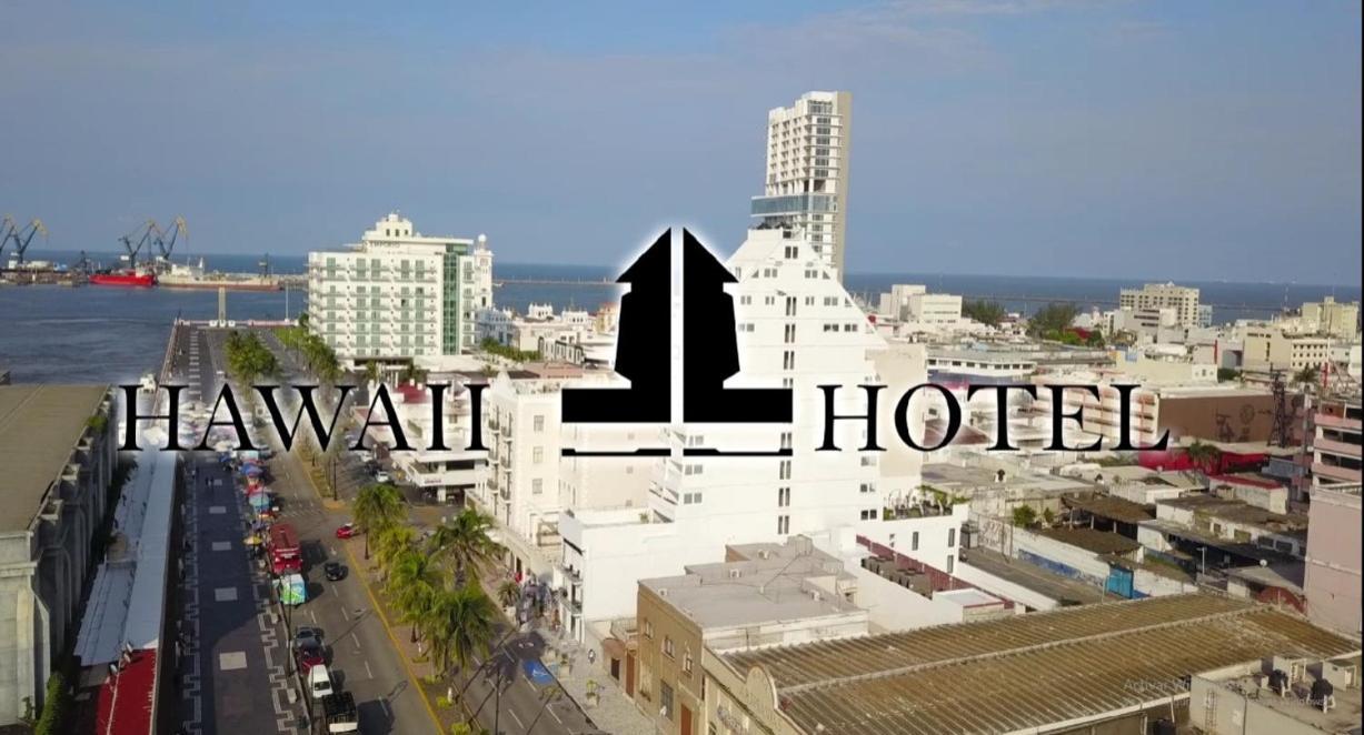 Hawaii Hotel Veracruz Dış mekan fotoğraf